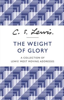Couverture du livre The Weight of Glory and Other Addresses, édité par HarperCollins.